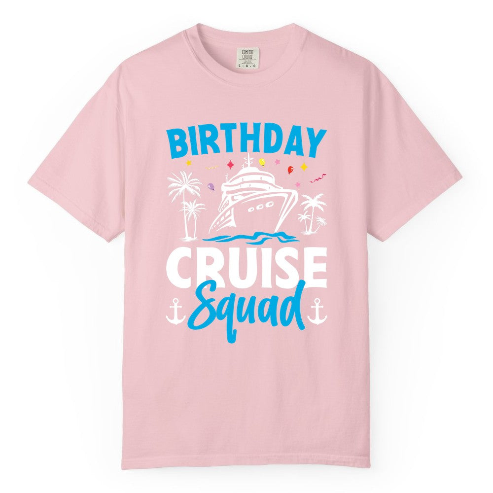 Birthday Cruise Squad Shirt - Tropical Birthday Cruise Apparel (Comfort Color) in Blossom - Birthday Cruise Squad Shirt with Ship Palm Trees Balloons Nautical Icons