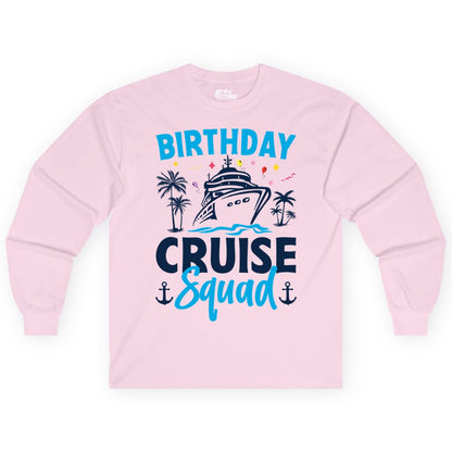 Birthday Cruise Squad Shirt - Tropical Birthday Cruise Apparel (Long Sleeve) in Light Pink - Birthday Cruise Squad Shirt with Ship Palm Trees Balloons Nautical Icons