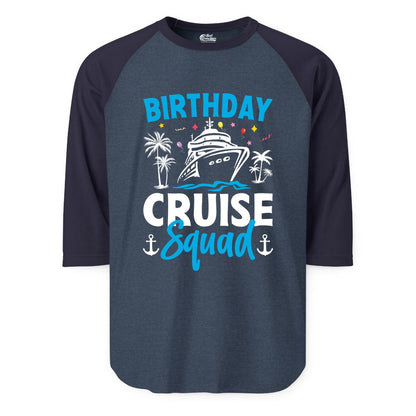 Birthday Cruise Squad Shirt - Tropical Birthday Cruise Apparel (Raglan) in Heather DenimNavy - Birthday Cruise Squad Shirt with Ship Palm Trees Balloons Nautical Icons
