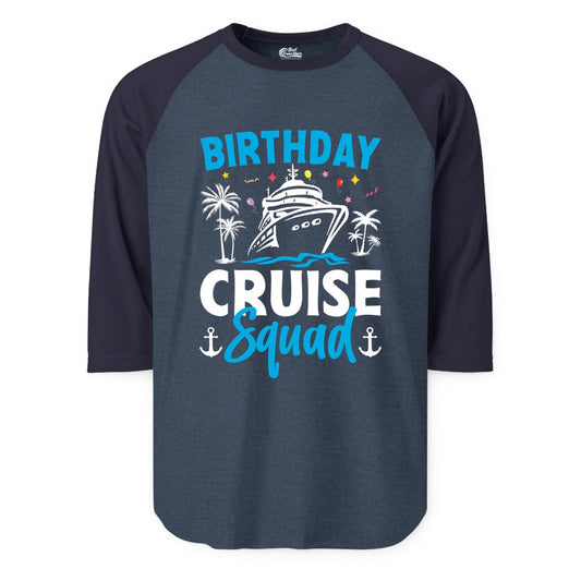 Birthday Cruise Squad Shirt - Tropical Birthday Cruise Apparel (Raglan) in Heather DenimNavy - Birthday Cruise Squad Shirt with Ship Palm Trees Balloons Nautical Icons