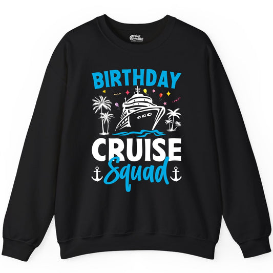 Birthday Cruise Squad Shirt - Tropical Birthday Cruise Apparel (Sweatshirt) in Black - Birthday Cruise Squad Shirt with Ship Palm Trees Balloons Nautical Icons