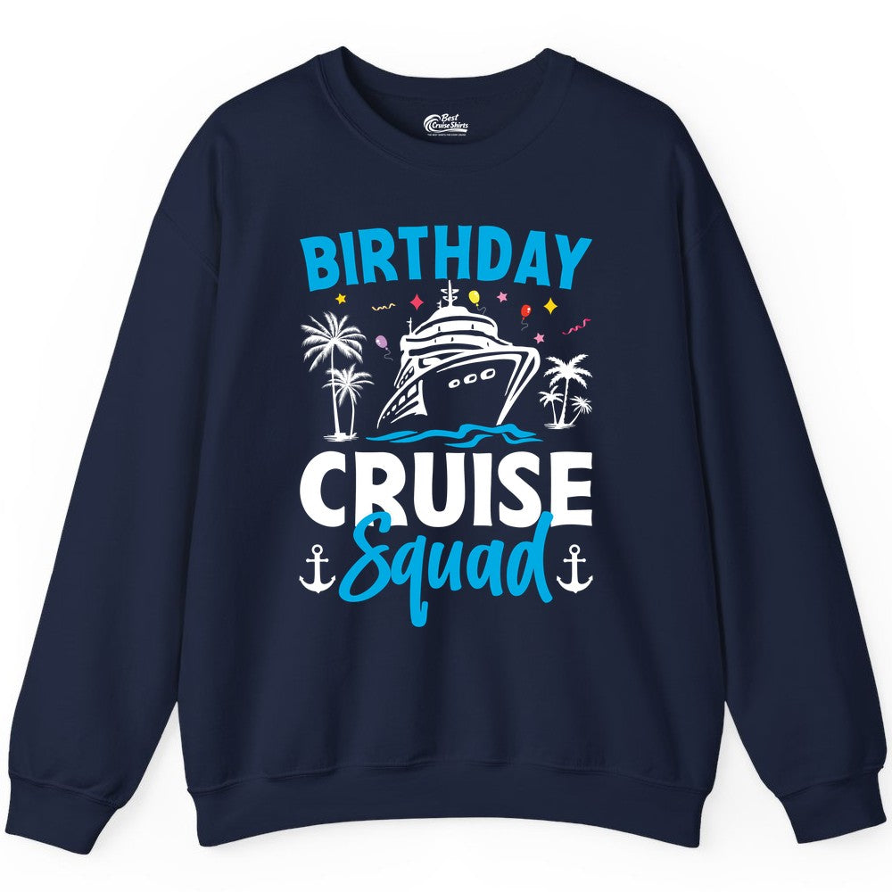 Birthday Cruise Squad Shirt - Tropical Birthday Cruise Apparel (Sweatshirt) in Navy - Birthday Cruise Squad Shirt with Ship Palm Trees Balloons Nautical Icons