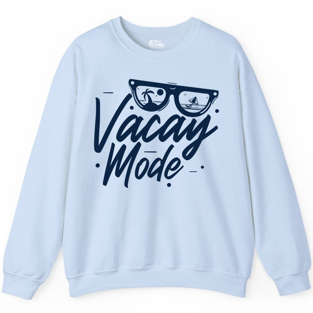 Vacay Mode Shirt - Beach Vacation Shirt for Summer Travel Adventures (Sweatshirt) in Light Blue - Vacay Mode Shirt - Sunglasses Beach Scene Summer Travel Tee