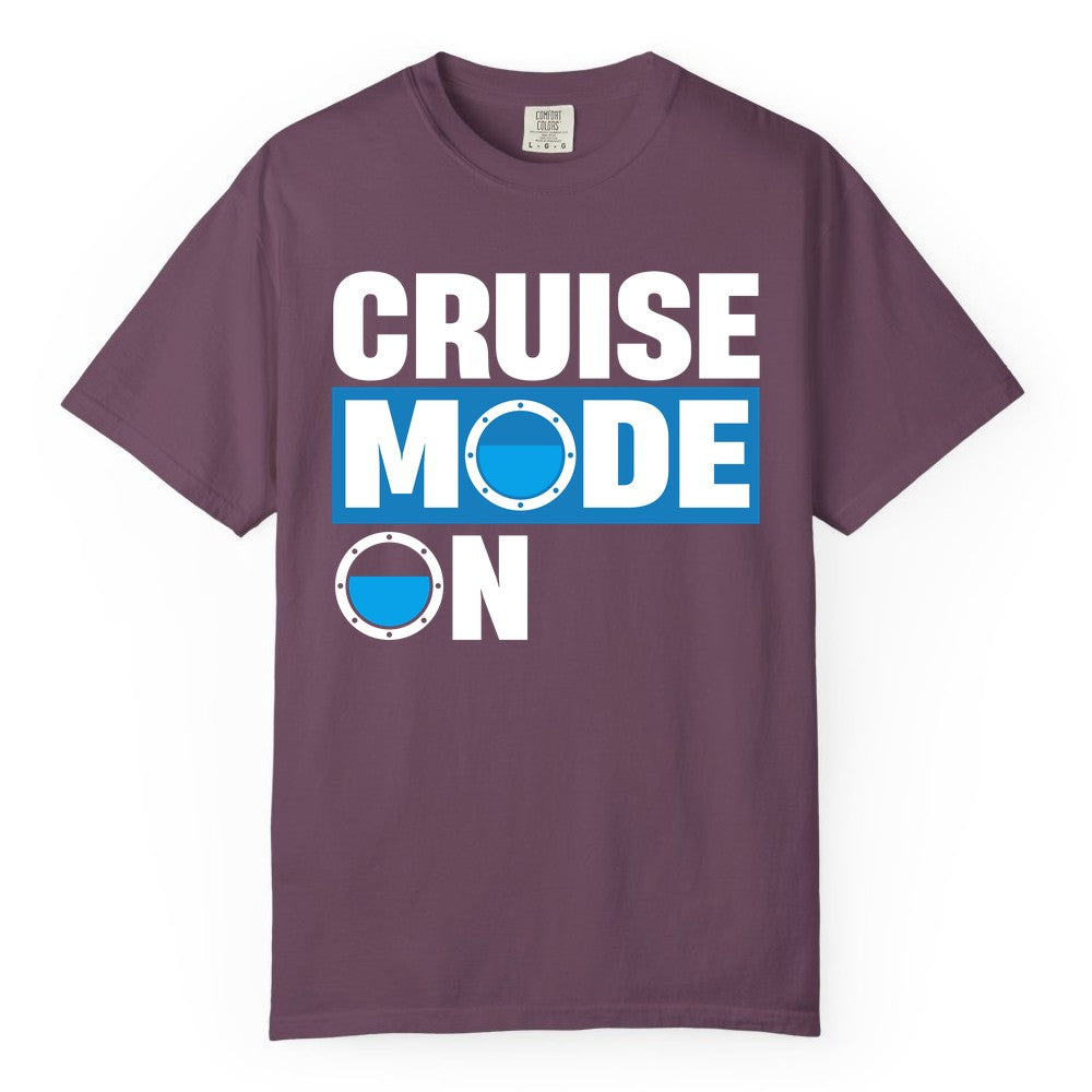 Cruise Mode On Shirt - Funny Cruise Shirt for Caribbean Vacations (Comfort Color) in Berry - Cruise Mode On Shirt - Nautical Porthole Funny Cruise Vacation Tee