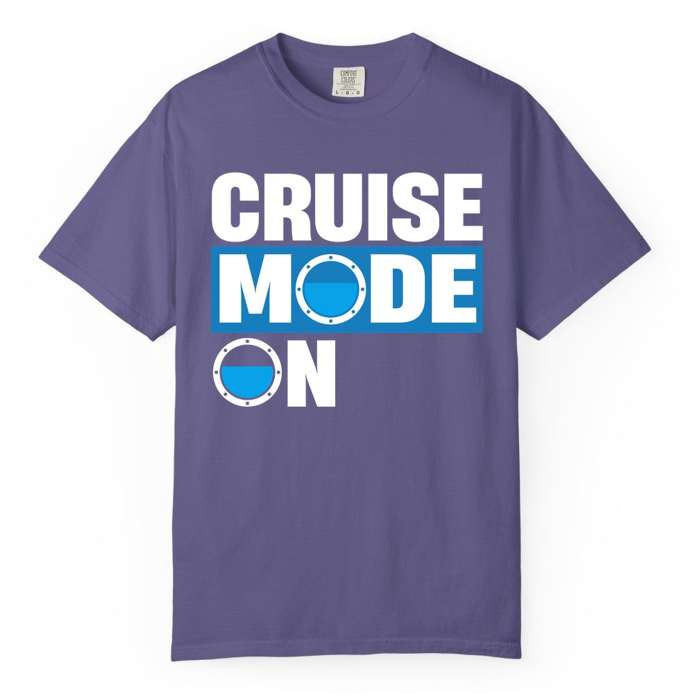 Cruise Mode On Shirt - Funny Cruise Shirt for Caribbean Vacations (Comfort Color) in Grape - Cruise Mode On Shirt - Nautical Porthole Funny Cruise Vacation Tee