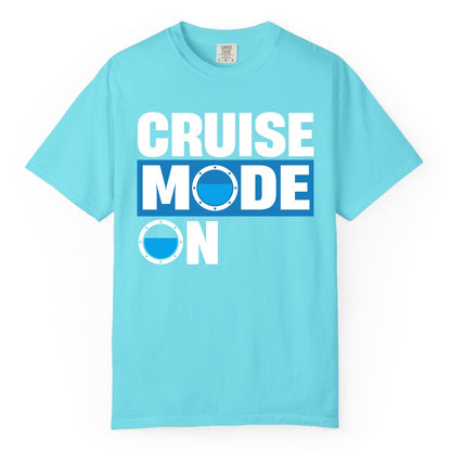 Cruise Mode On Shirt - Funny Cruise Shirt for Caribbean Vacations (Comfort Color) in Lagoon Blue - Cruise Mode On Shirt - Nautical Porthole Funny Cruise Vacation Tee