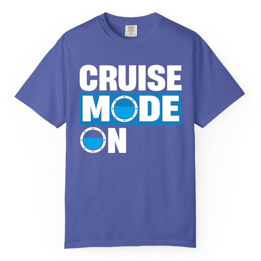 Cruise Mode On Shirt - Funny Cruise Shirt for Caribbean Vacations (Comfort Color) in Periwinkle - Cruise Mode On Shirt - Nautical Porthole Funny Cruise Vacation Tee