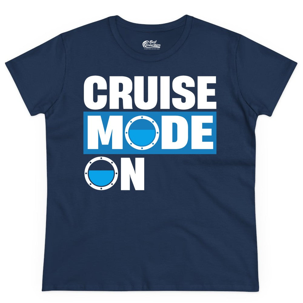 Cruise Mode On Shirt - Funny Cruise Shirt for Caribbean Vacations (Ladies Tee) in Navy - Cruise Mode On Shirt - Nautical Porthole Funny Cruise Vacation Tee