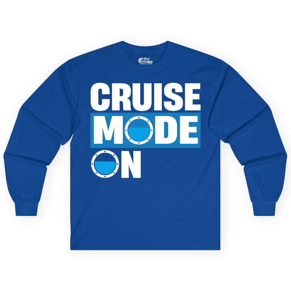 Cruise Mode On Shirt - Funny Cruise Shirt for Caribbean Vacations (Long Sleeve) in Royal - Cruise Mode On Shirt - Nautical Porthole Funny Cruise Vacation Tee