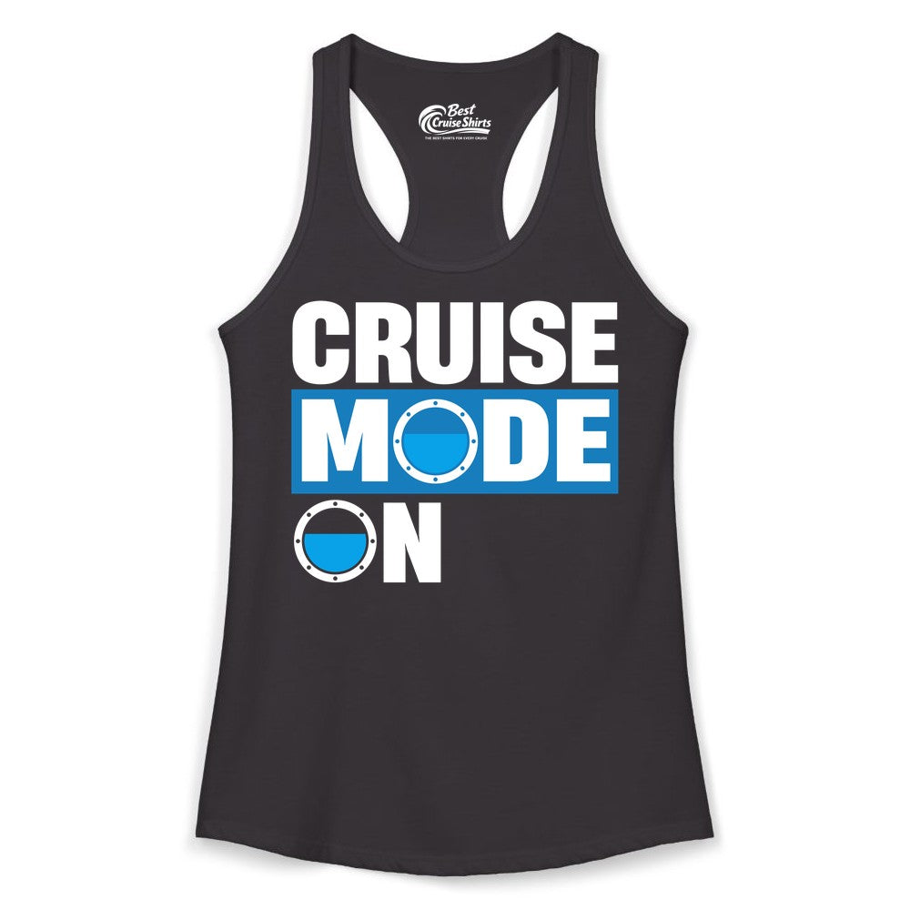 Cruise Mode On Shirt - Funny Cruise Shirt for Caribbean Vacations (Ladies Tank) in Black - Cruise Mode On Shirt - Nautical Porthole Funny Cruise Vacation Tee