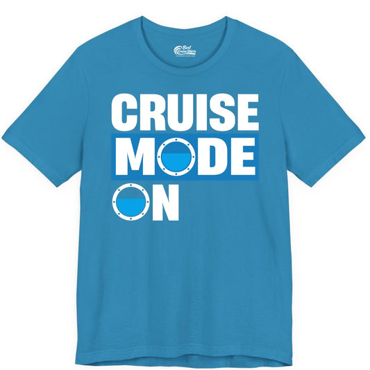 Cruise Mode On Shirt - Funny Cruise Shirt for Caribbean Vacations (Premium Tee) in Aqua - Cruise Mode On Shirt - Nautical Porthole Funny Cruise Vacation Tee