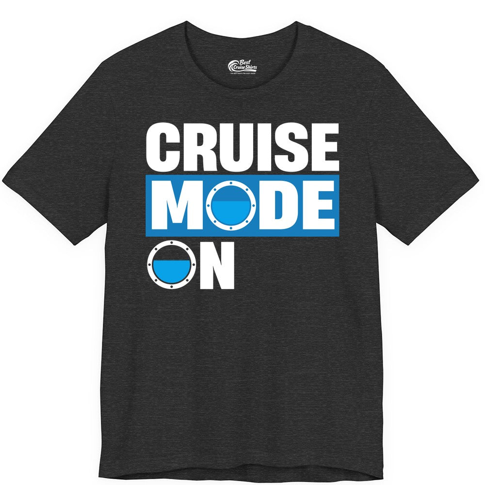 Cruise Mode On Shirt - Funny Cruise Shirt for Caribbean Vacations (Premium Tee) in Dark Grey Heather - Cruise Mode On Shirt - Nautical Porthole Funny Cruise Vacation Tee