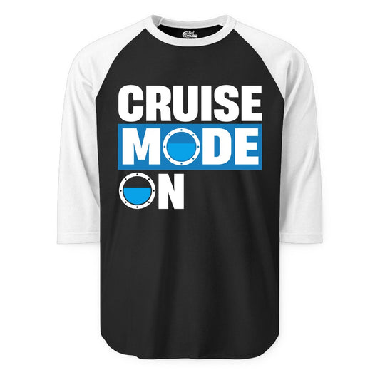 Cruise Mode On Shirt - Funny Cruise Shirt for Caribbean Vacations (Raglan) in BlackWhite - Cruise Mode On Shirt - Nautical Porthole Funny Cruise Vacation Tee