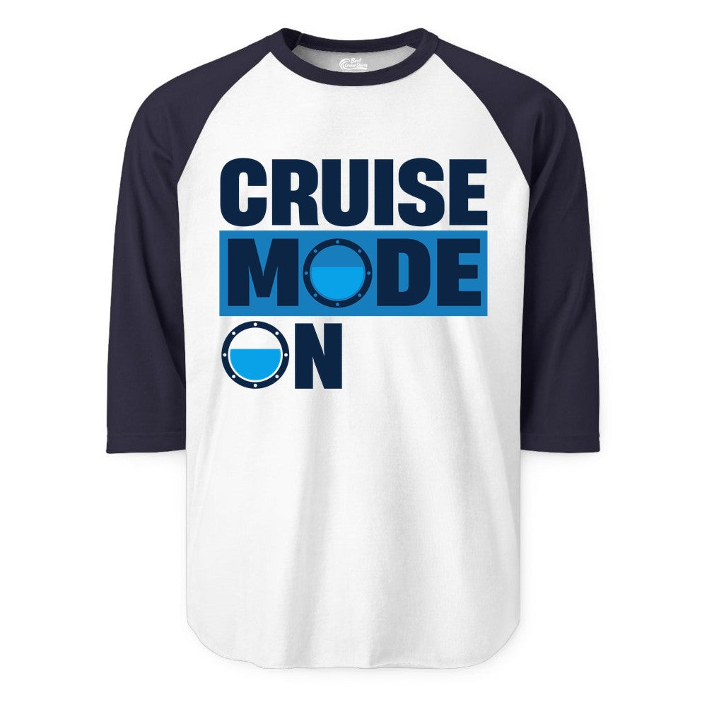 Cruise Mode On Shirt - Funny Cruise Shirt for Caribbean Vacations (Raglan) in WhiteNavy - Cruise Mode On Shirt - Nautical Porthole Funny Cruise Vacation Tee