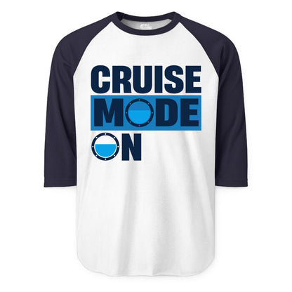 Cruise Mode On Shirt - Funny Cruise Shirt for Caribbean Vacations (Raglan) in WhiteNavy - Cruise Mode On Shirt - Nautical Porthole Funny Cruise Vacation Tee