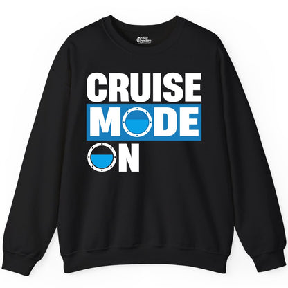 Cruise Mode On Shirt - Funny Cruise Shirt for Caribbean Vacations (Sweatshirt) in Black - Cruise Mode On Shirt - Nautical Porthole Funny Cruise Vacation Tee