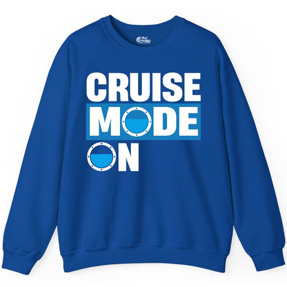 Cruise Mode On Shirt - Funny Cruise Shirt for Caribbean Vacations (Sweatshirt) in Royal - Cruise Mode On Shirt - Nautical Porthole Funny Cruise Vacation Tee