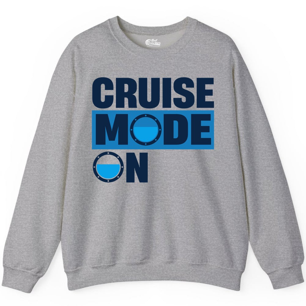 Cruise Mode On Shirt - Funny Cruise Shirt for Caribbean Vacations (Sweatshirt) in Sport Grey - Cruise Mode On Shirt - Nautical Porthole Funny Cruise Vacation Tee