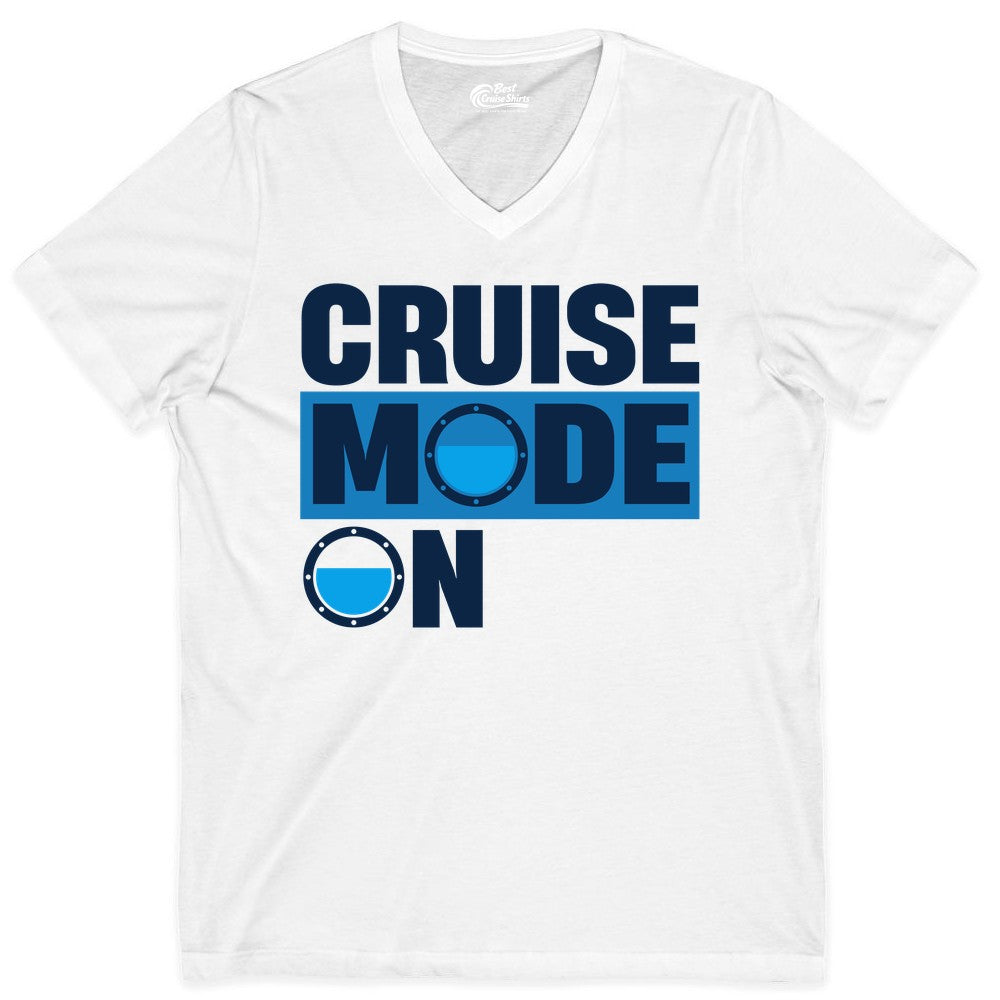 Cruise Mode On Shirt - Funny Cruise Shirt for Caribbean Vacations (V-Neck) in White - Cruise Mode On Shirt - Nautical Porthole Funny Cruise Vacation Tee