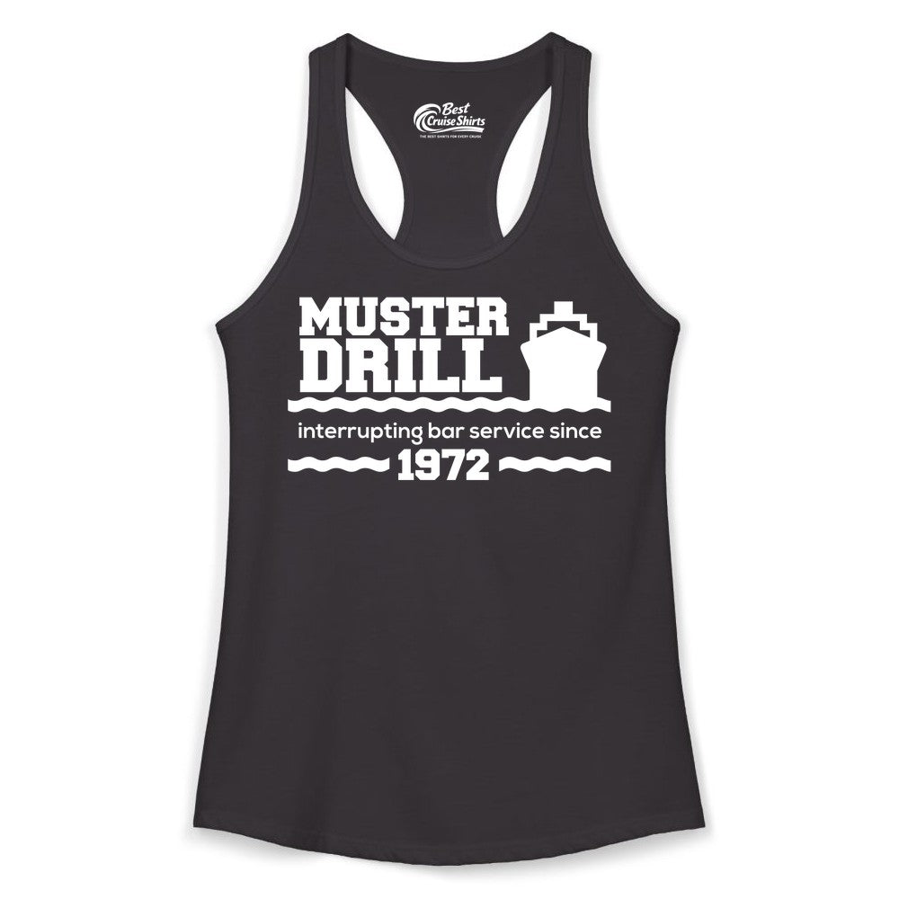 Funny Cruise Shirt - Humorous Muster Drill Ship Tee for Travelers (Ladies Tank) in Black - Funny Muster Drill Cruise Shirt - Retro Nautical Ship Bar Humor Tee