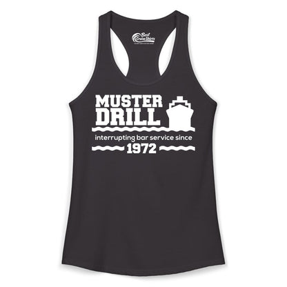 Funny Cruise Shirt - Humorous Muster Drill Ship Tee for Travelers (Ladies Tank) in Black - Funny Muster Drill Cruise Shirt - Retro Nautical Ship Bar Humor Tee
