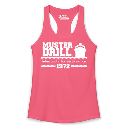 Funny Cruise Shirt - Humorous Muster Drill Ship Tee for Travelers (Ladies Tank) in Hot Pink - Funny Muster Drill Cruise Shirt - Retro Nautical Ship Bar Humor Tee