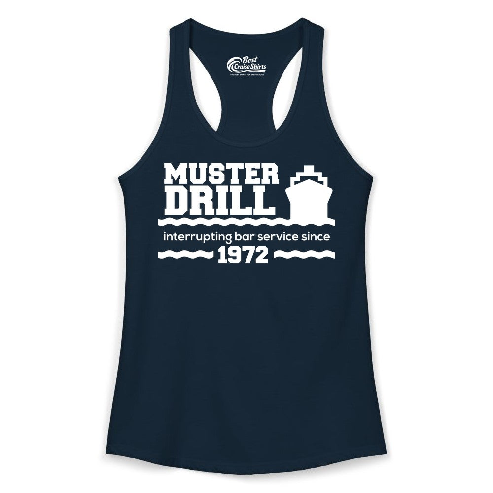 Funny Cruise Shirt - Humorous Muster Drill Ship Tee for Travelers (Ladies Tank) in Solid Midnight Navy - Funny Muster Drill Cruise Shirt - Retro Nautical Ship Bar Humor Tee