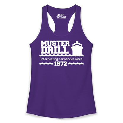 Funny Cruise Shirt - Humorous Muster Drill Ship Tee for Travelers (Ladies Tank) in Solid Purple Rush - Funny Muster Drill Cruise Shirt - Retro Nautical Ship Bar Humor Tee