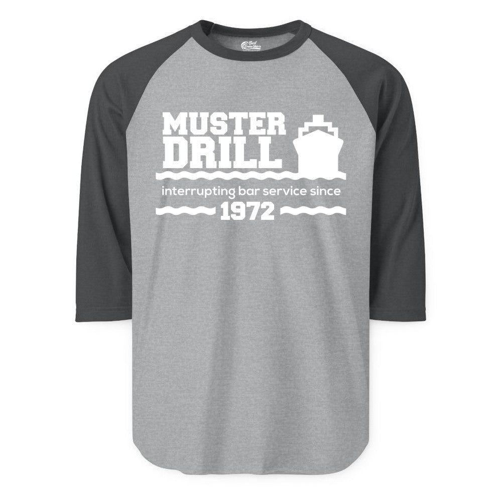 Funny Cruise Shirt - Humorous Muster Drill Ship Tee for Travelers (Raglan) in Heather GreyHeather Charcoal - Funny Muster Drill Cruise Shirt - Retro Nautical Ship Bar Humor Tee