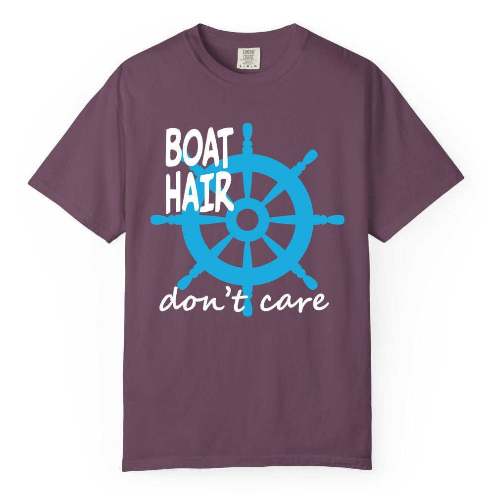 Boat Hair Don't Care Shirt - Funny Nautical T-Shirt for Boaters (Comfort Color) in Berry - Boat Hair Don't Care Nautical Wheel Shirt for Lake and Marina