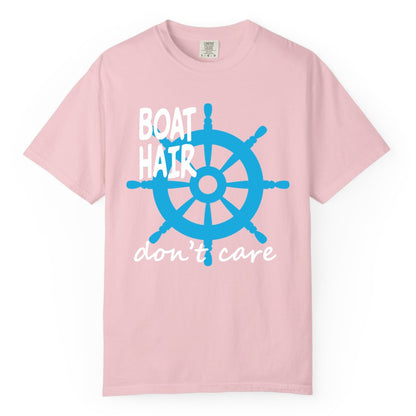Boat Hair Don't Care Shirt - Funny Nautical T-Shirt for Boaters (Comfort Color) in Blossom - Boat Hair Don't Care Nautical Wheel Shirt for Lake and Marina