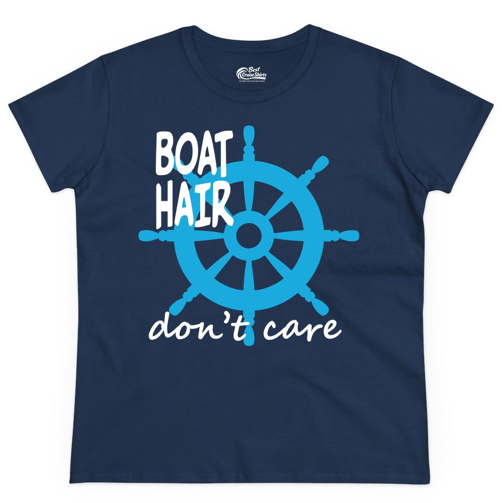 Boat Hair Don't Care Shirt - Funny Nautical T-Shirt for Boaters (Ladies Tee) in Navy - Boat Hair Don't Care Nautical Wheel Shirt for Lake and Marina