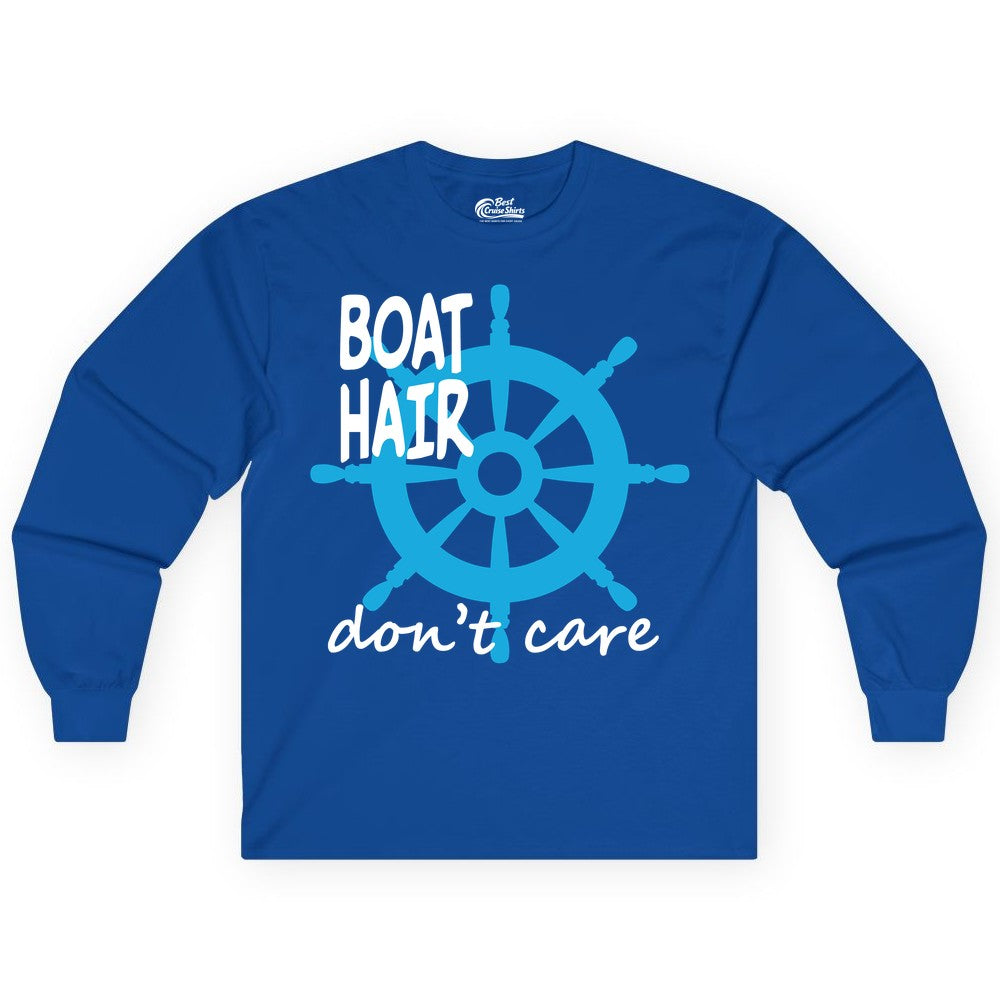 Boat Hair Don't Care Shirt - Funny Nautical T-Shirt for Boaters (Long Sleeve) in Royal - Boat Hair Don't Care Nautical Wheel Shirt for Lake and Marina