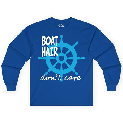 Boat Hair Don't Care Shirt - Funny Nautical T-Shirt for Boaters (Long Sleeve) in Royal - Boat Hair Don't Care Nautical Wheel Shirt for Lake and Marina