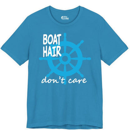 Boat Hair Don't Care Shirt - Funny Nautical T-Shirt for Boaters (Premium Tee) in Aqua - Boat Hair Don't Care Nautical Wheel Shirt for Lake and Marina