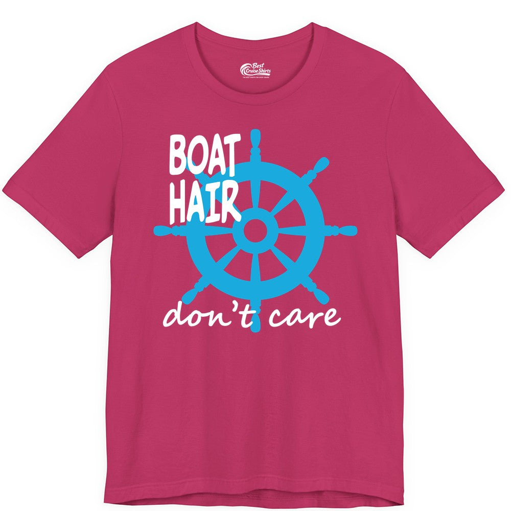 Boat Hair Don't Care Shirt - Funny Nautical T-Shirt for Boaters (Premium Tee) in Berry - Boat Hair Don't Care Nautical Wheel Shirt for Lake and Marina