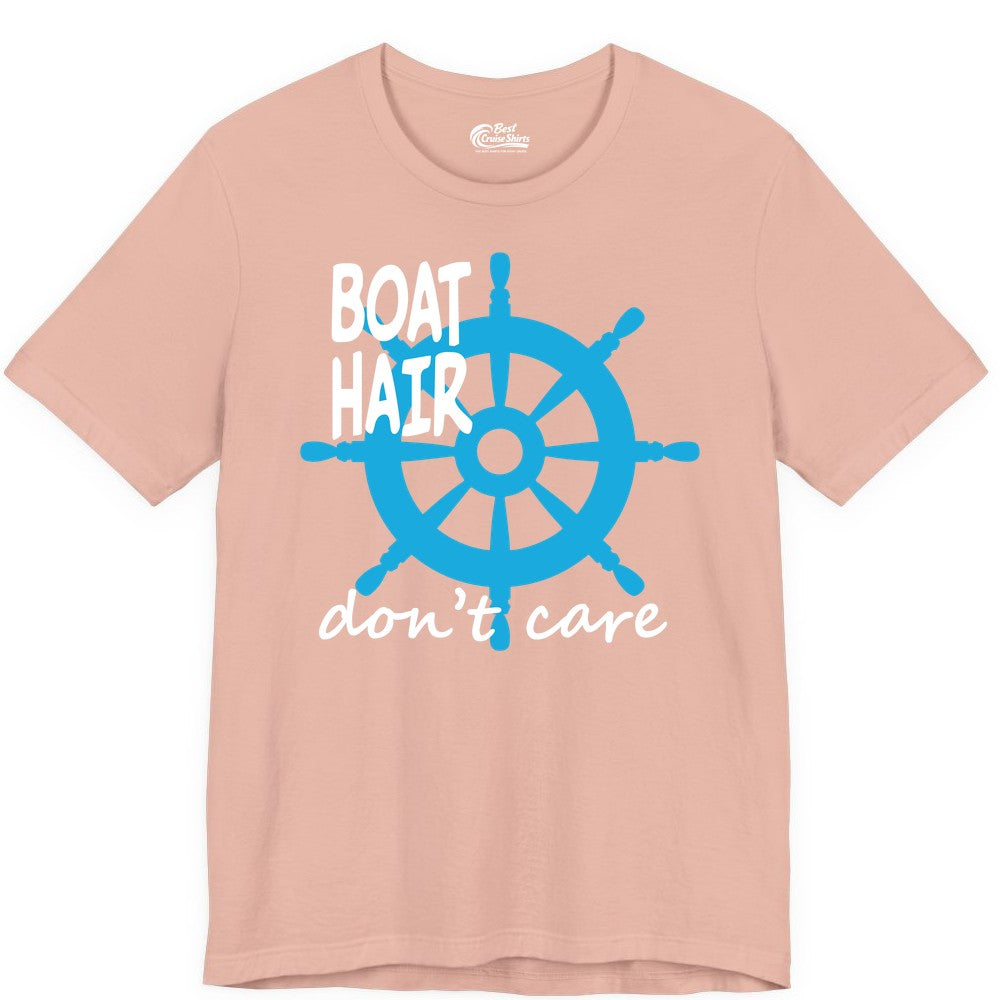 Boat Hair Don't Care Shirt - Funny Nautical T-Shirt for Boaters (Premium Tee) in Peach - Boat Hair Don't Care Nautical Wheel Shirt for Lake and Marina