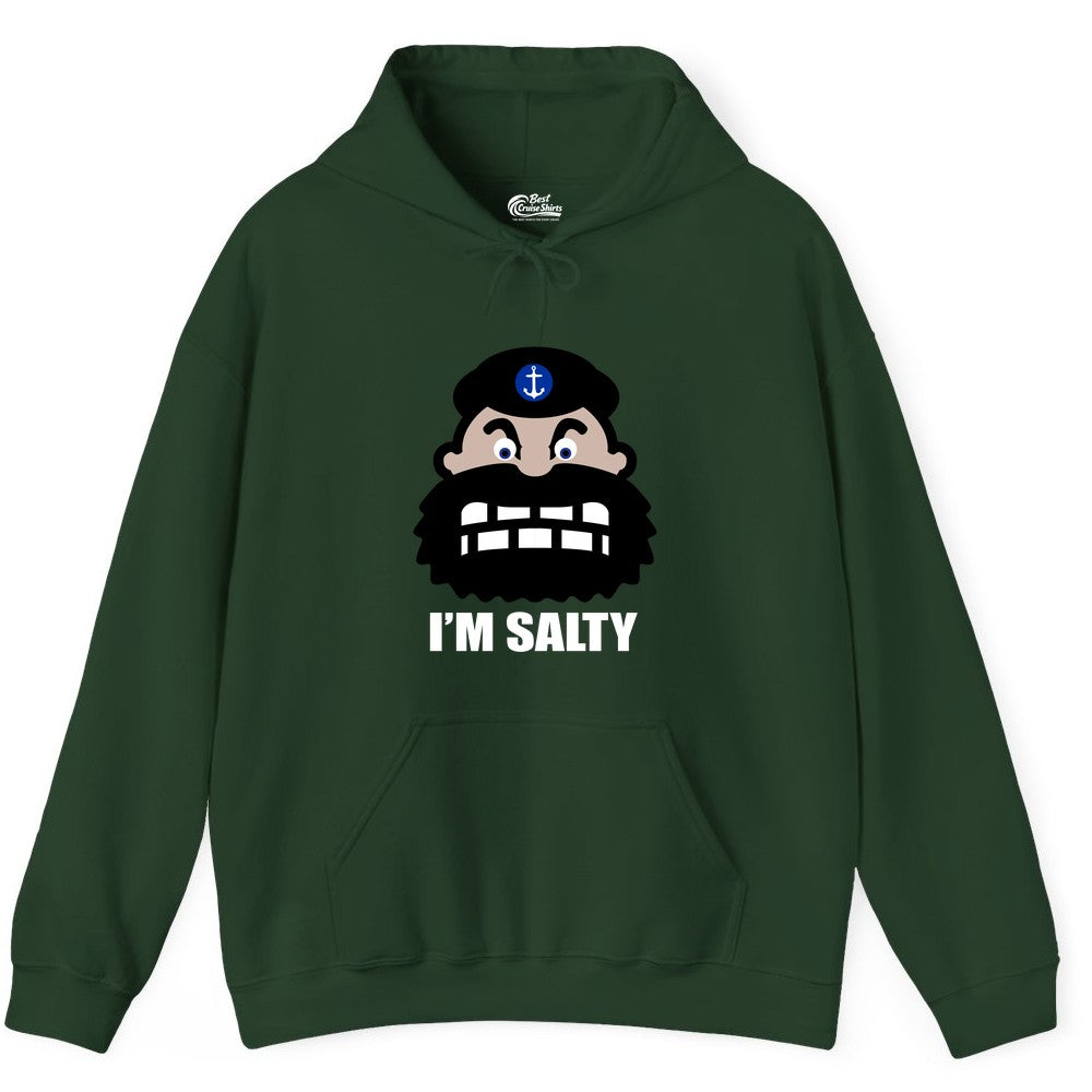 Im Salty Sailor Shirt - Nautical Humor Apparel - Funny Anchor Tee (Hoodie) in Forest Green - Im Salty Sailor Cartoon Shirt - Funny Nautical Pun Anchor Tee