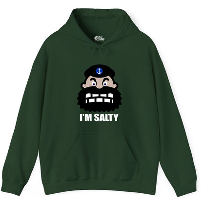 Im Salty Sailor Shirt - Nautical Humor Apparel - Funny Anchor Tee (Hoodie) in Forest Green - Im Salty Sailor Cartoon Shirt - Funny Nautical Pun Anchor Tee