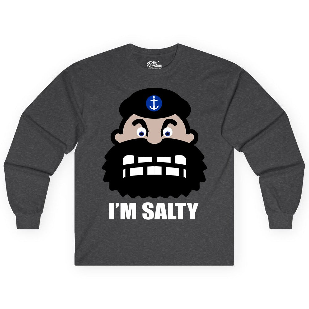 Im Salty Sailor Shirt - Nautical Humor Apparel - Funny Anchor Tee (Long Sleeve) in Dark Heather - Im Salty Sailor Cartoon Shirt - Funny Nautical Pun Anchor Tee