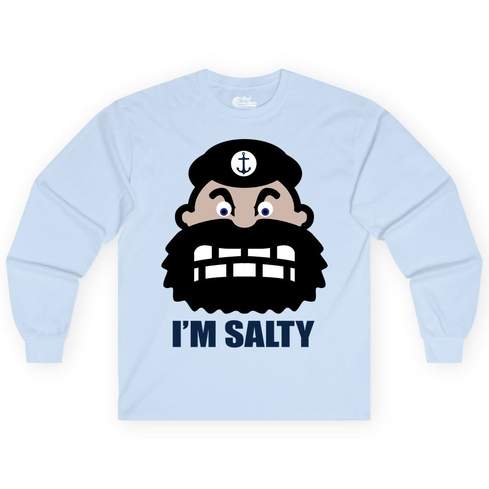 Im Salty Sailor Shirt - Nautical Humor Apparel - Funny Anchor Tee (Long Sleeve) in Light Blue - Im Salty Sailor Cartoon Shirt - Funny Nautical Pun Anchor Tee