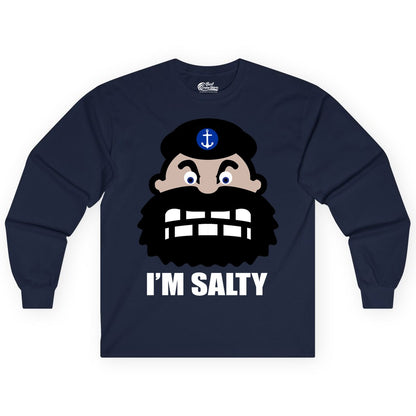 Im Salty Sailor Shirt - Nautical Humor Apparel - Funny Anchor Tee (Long Sleeve) in Navy - Im Salty Sailor Cartoon Shirt - Funny Nautical Pun Anchor Tee