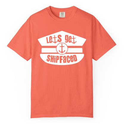 Let's Get Shipfaced Shirt - Funny Cruise Nautical Party Tee Adults (Comfort Color) in Bright Salmon - Let’s Get Shipfaced Nautical Humor Shirt With Anchor Sailor Hat Design