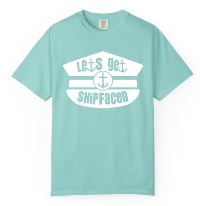 Let's Get Shipfaced Shirt - Funny Cruise Nautical Party Tee Adults (Comfort Color) in Chalky Mint - Let’s Get Shipfaced Nautical Humor Shirt With Anchor Sailor Hat Design