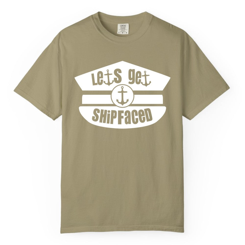 Let's Get Shipfaced Shirt - Funny Cruise Nautical Party Tee Adults (Comfort Color) in Khaki - Let’s Get Shipfaced Nautical Humor Shirt With Anchor Sailor Hat Design