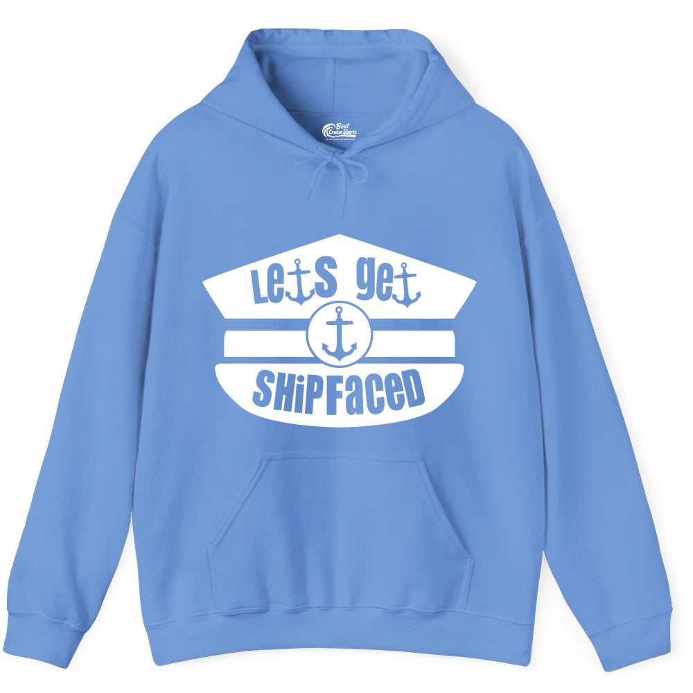 Let's Get Shipfaced Shirt - Funny Cruise Nautical Party Tee Adults (Hoodie) in Carolina Blue - Let’s Get Shipfaced Nautical Humor Shirt With Anchor Sailor Hat Design