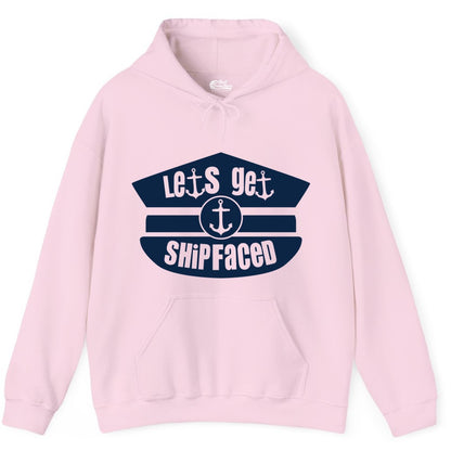 Let's Get Shipfaced Shirt - Funny Cruise Nautical Party Tee Adults (Hoodie) in Light Pink - Let’s Get Shipfaced Nautical Humor Shirt With Anchor Sailor Hat Design