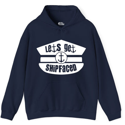 Let's Get Shipfaced Shirt - Funny Cruise Nautical Party Tee Adults (Hoodie) in Navy - Let’s Get Shipfaced Nautical Humor Shirt With Anchor Sailor Hat Design