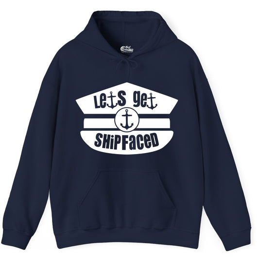 Let's Get Shipfaced Shirt - Funny Cruise Nautical Party Tee Adults (Hoodie) in Navy - Let’s Get Shipfaced Nautical Humor Shirt With Anchor Sailor Hat Design