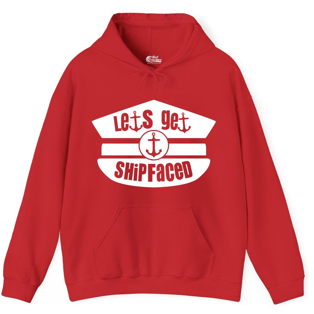 Let's Get Shipfaced Shirt - Funny Cruise Nautical Party Tee Adults (Hoodie) in Red - Let’s Get Shipfaced Nautical Humor Shirt With Anchor Sailor Hat Design